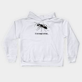 Motivational Ant Art: Busy but Productive Kids Hoodie